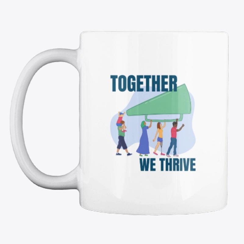 Together We Thrive